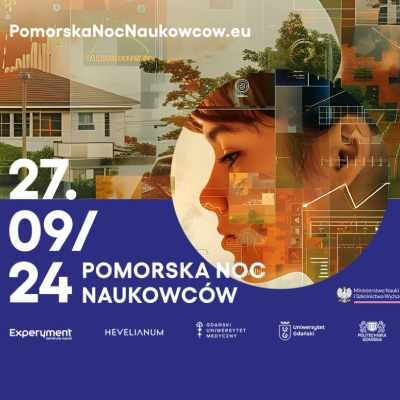 Link do opisu wydarzenia: Pomorska Noc Naukowców