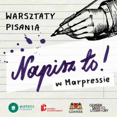 Link do opisu wydarzenia: Warsztaty pisania NAPISZ TO!