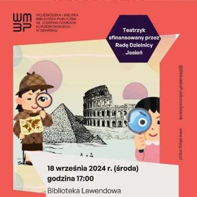 Link do opisu wydarzenia: Teatrzyk "Detektywi i Tajemnica Zaginionej Walizki"