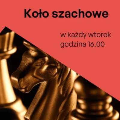 Link do opisu wydarzenia: Koło szachowe