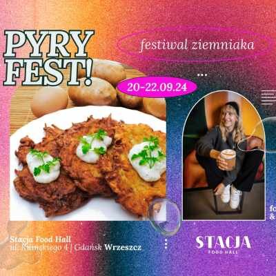 Link do opisu wydarzenia: Pyry fest w Stacja Food Hall