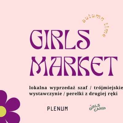 Link do opisu wydarzenia: Girls market w Plenum