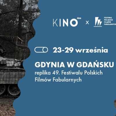 Link do opisu wydarzenia: Gdynia w Gdańsku - Replika 49. Festiwalu Polskich Filmów Fabularnych