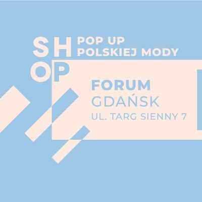 Link do opisu wydarzenia: POP UP Polskich Projektantów