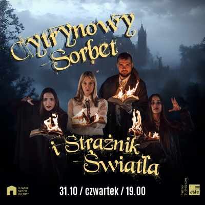 Link do opisu wydarzenia: Cytrynowy Sorbet i Strażnik Światła