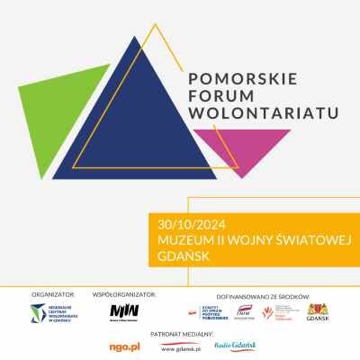 Link do opisu wydarzenia: IV Pomorskie Forum Wolontariatu