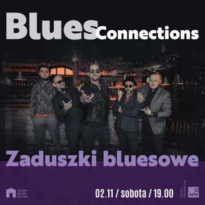 Link do opisu wydarzenia: Zaduszki bluesowe Blues Connections