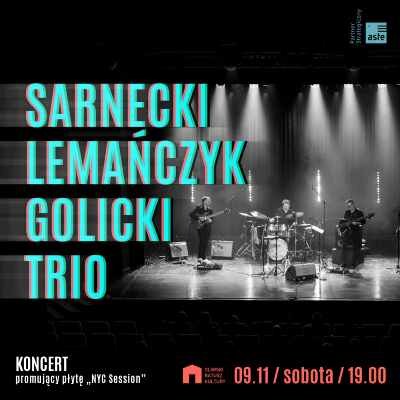 Link do opisu wydarzenia: Sarnecki/Lemańczyk/Golicki Trio