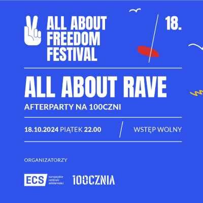 Link do opisu wydarzenia: AFTERPARTY All About Freedom Festival