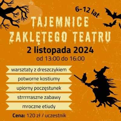 Link do opisu wydarzenia: Halloween dla dzieci – Tajemnice Zaklętego Teatru