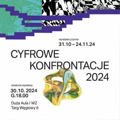 Link do opisu wydarzenia: Wernisaż "Cyfrowe Konfrontacje 2024"