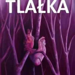 Link do opisu wydarzenia: WERONIKA TLAŁKA | Kontrasty w mroku