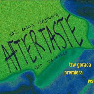 Link do opisu wydarzenia: Aftertaste