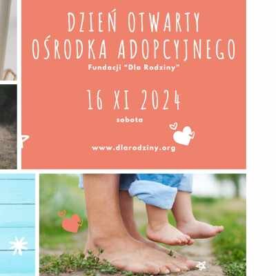 Link do opisu wydarzenia: Dzień otwarty Ośrodka Adopcyjnego