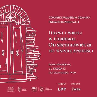 Link do opisu wydarzenia: Czwartki w Muzeum Gdańska