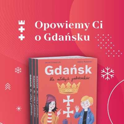 Link do opisu wydarzenia: Opowiemy Ci o Gdańsku. Świąteczna wyprzedaż książek Muzeum Gdańska