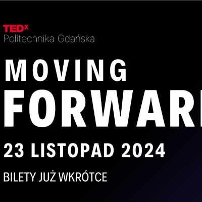 Link do opisu wydarzenia: TEDxPolitechnika Gdańska 2024