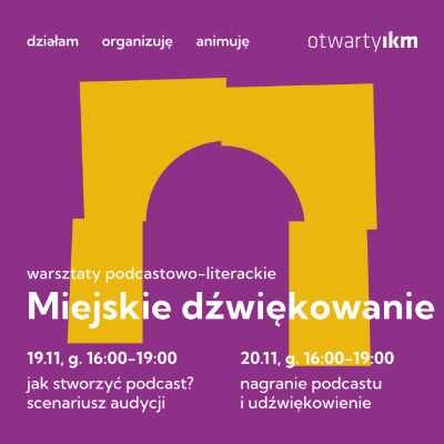 Link do opisu wydarzenia: Miejskie dźwiękowanie