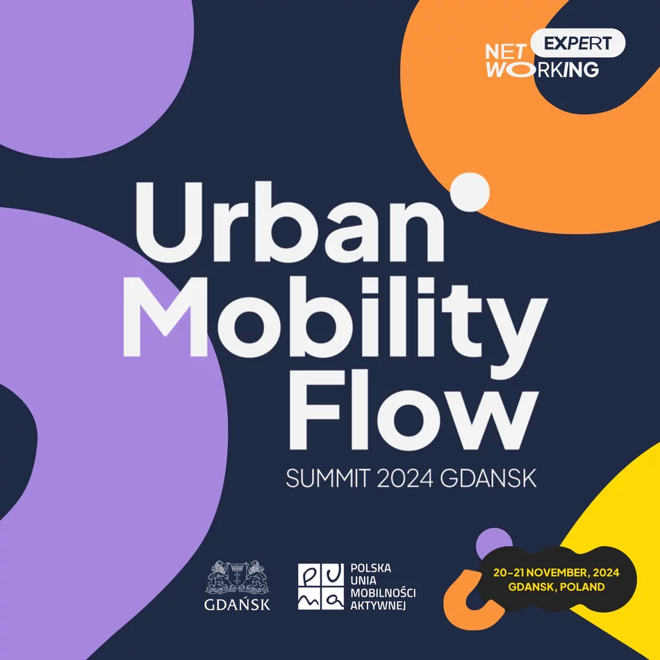 Link do opisu wydarzenia:  Urban Mobility Flow Summit 2024 Gdańsk