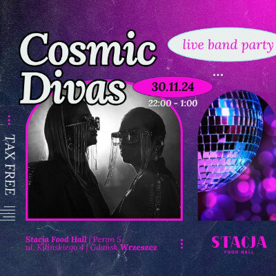 Link do opisu wydarzenia: Cosmic Divas