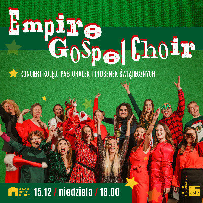 Link do opisu wydarzenia: Empire Gospel Choir