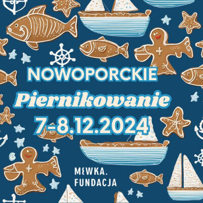 Link do opisu wydarzenia: Nowoporckie Piernikowanie