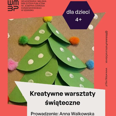 Link do opisu wydarzenia: Kreatywne warsztaty świąteczne