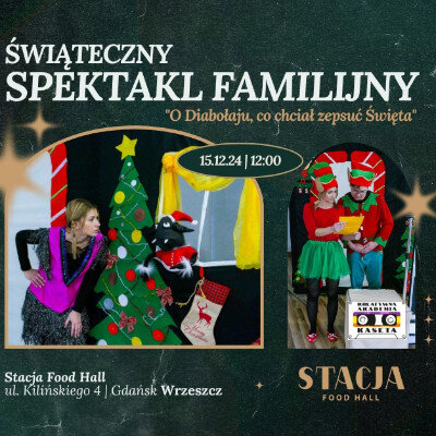 Link do opisu wydarzenia: Świąteczny Spektakl Familijny