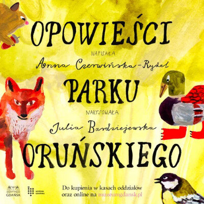 Link do opisu wydarzenia: Premiera Opowieści Parku Oruńskiego na Jarmarku Bożonarodzeniowym