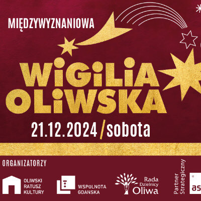 Link do opisu wydarzenia: Międzywyznaniowa Wigilia Oliwska