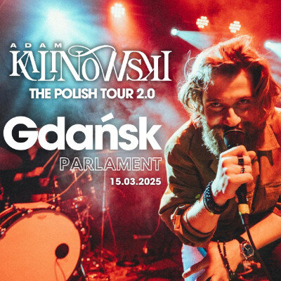 Link do opisu wydarzenia: KALINOWSKI - THE POLISH TOUR 2.0