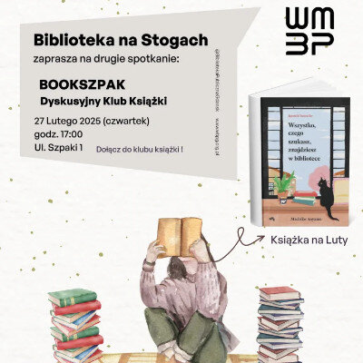 Link do opisu wydarzenia: Dyskusyjny Klub Książki „BookSzpak”