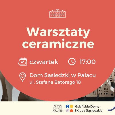 Link do opisu wydarzenia:  Warsztat lepienia z gliny