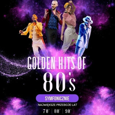 Link do opisu wydarzenia: Golden Hits of the 70' & 80' Symfonicznie