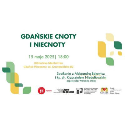 Link do opisu wydarzenia: Gdańskie cnoty i niecnoty