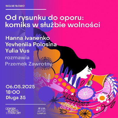 Link do opisu wydarzenia: Od rysunku do oporu: komiks w służbie wolności