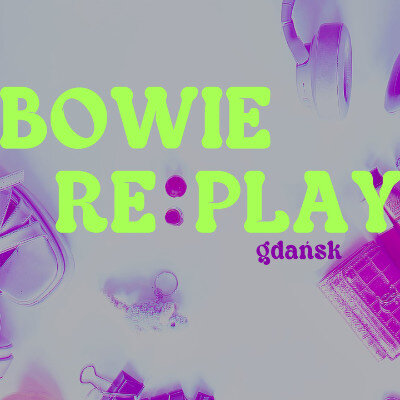 Link do opisu wydarzenia: David Bowie, sztuka i noc pełna wrażeń