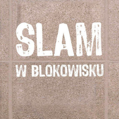 Link do opisu wydarzenia: SLAM w Blokowisku: Nowe