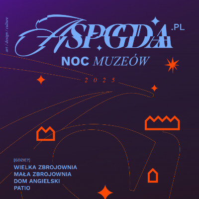 Link do opisu wydarzenia: Noc Muzeów 2025 na ASP Gdańsk