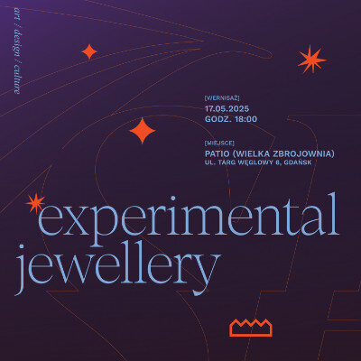 Link do opisu wydarzenia: Experimental Jewellery