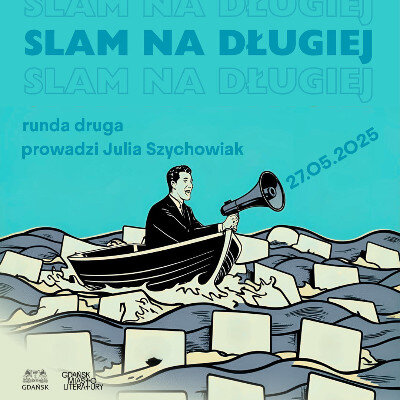 Link do opisu wydarzenia: Slam na Długiej