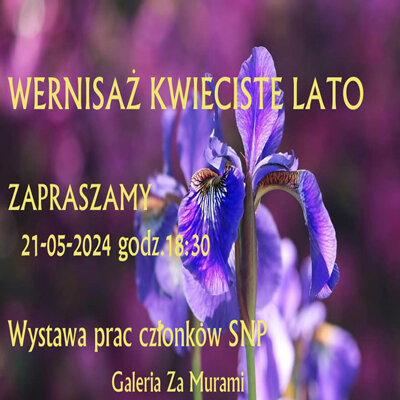 Link do opisu wydarzenia: Wernisaż Kwieciste Lato