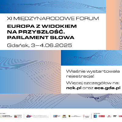 Link do opisu wydarzenia: XI Międzynarodowe Forum „Europa z widokiem na przyszłość”. Parlament Słowa