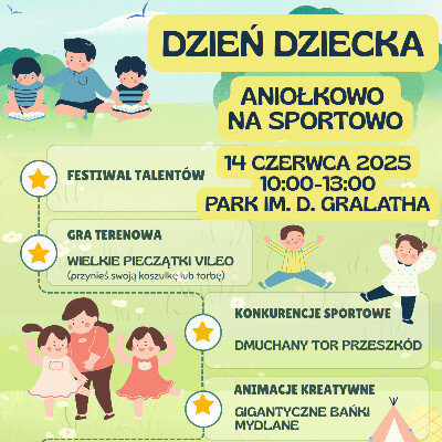 Link do opisu wydarzenia: Dzień Dziecka - Aniołkowo na sportowo!