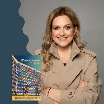 Link do opisu wydarzenia: Premiera książki Magdaleny Witkiewicz „Wiatr od morza”