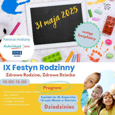 Link do opisu wydarzenia: IX Festyn Rodzinny: „Zdrowa Rodzina, Zdrowe Dziecko” 