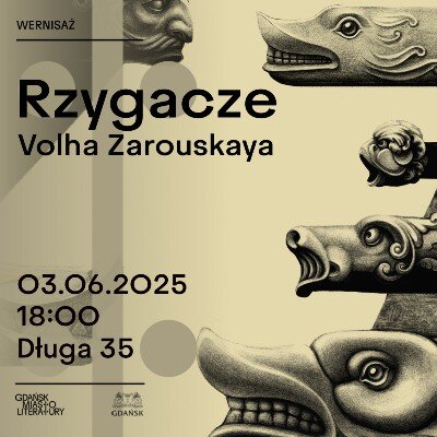 Link do opisu wydarzenia: "Rzygacze" Wernisaż prac Volhi Zarouskayey