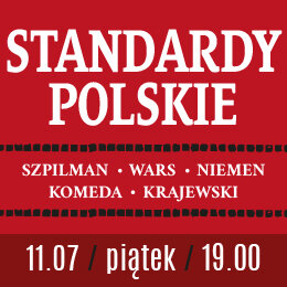 Link do opisu wydarzenia: Polskie Standardy - Szpilman - Wars - Komeda - Krajewski