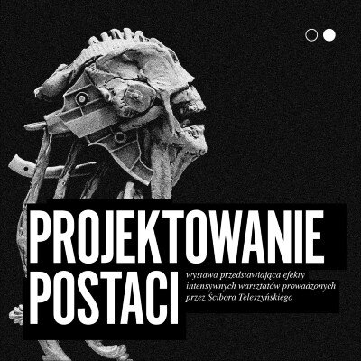 Link do opisu wydarzenia: Wystawa "Projektowanie postaci"