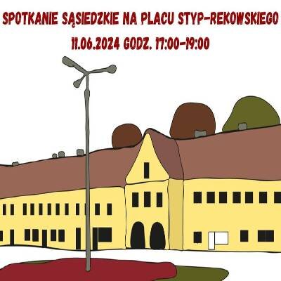 Link do opisu wydarzenia: Spotkanie Sąsiedzkie